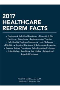 2017 Healthcare Reform Facts