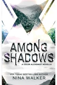 Among Shadows