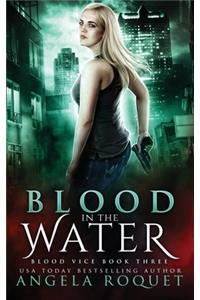 Blood in the Water