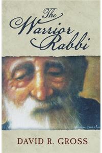 The Warrior Rabbi