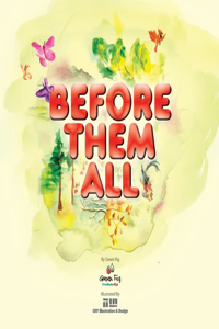 Before Them All