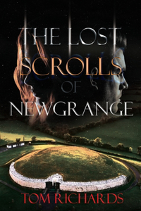 Lost Scrolls of Newgrange