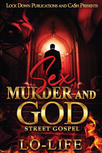 Sex, Murder and God