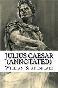Julius Caesar (Annotated)