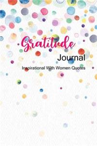 Gratitude Journal Inspirational With Women Quotes