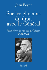 Sur les chemins du droit avec le Général