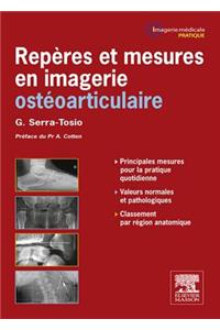 Repères Et Mesures En Imagerie Ostéo-Articulaire