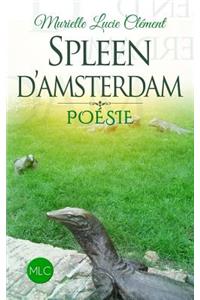 Spleen d'Amsterdam