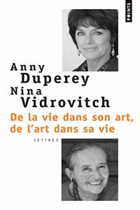 de La Vie Dans Son Art, de L'Art Dans Sa Vie
