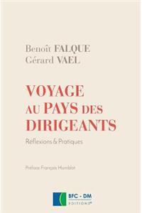 Voyage au pays des dirigeants