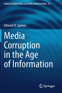 Media Corruption in the Age of Information