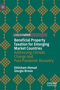 Beneficial Property Taxation for Emerging Market Countries