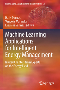 Machine Learning Applications for Intelligent Energy Management
