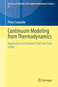 Continuum Modeling from Thermodynamics