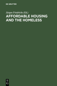 Affordable Housing & the Homeless