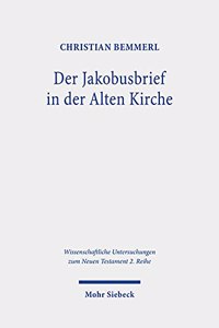 Der Jakobusbrief in der Alten Kirche