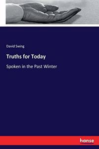 Truths for Today: Spoken in the Past Winter