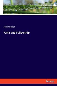 Faith and Fellowship