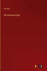 Kanarienvogel