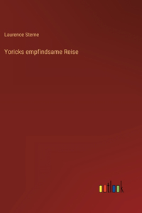 Yoricks empfindsame Reise