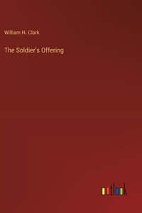 The Soldier's Offering