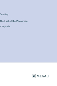 Last of the Plainsmen