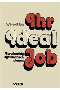 Ihr Ideal-Job