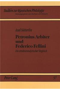 Petronius Arbiter und Federico Fellini