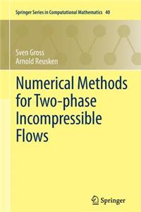 Numerical Methods for Two-Phase Incompressible Flows