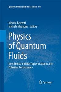 Physics of Quantum Fluids