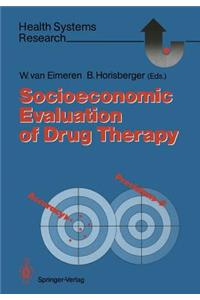 Socioeconomic Evaluation of Drug Therapy