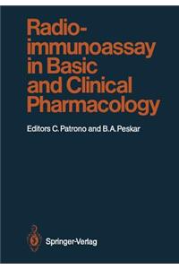 Radioimmunoassay in Basic and Clinical Pharmacology