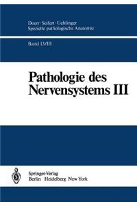 Pathologie Des Nervensystems III