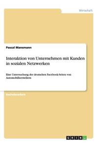 Interaktion von Unternehmen mit Kunden in sozialen Netzwerken