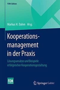 Kooperationsmanagement in Der PRAXIS