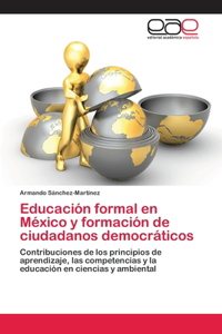 Educación formal en México y formación de ciudadanos democráticos