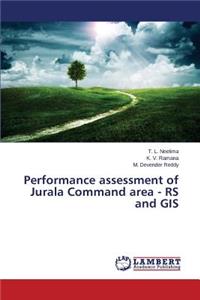 Performance assessment of Jurala Command area - RS and GIS