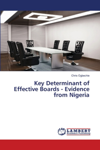 Key Determinant of Effective Boards - Evidence from Nigeria