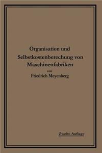 Einführung in Die Organisation Von Maschinenfabriken