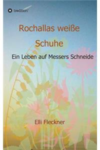 Rochallas weiße Schuhe