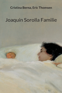 Joaquín Sorolla Familie