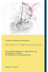 Mit Schirm, Charme und ADHS