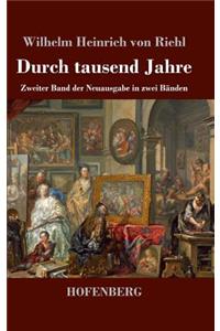Durch tausend Jahre