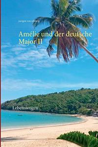 Amélie und der deutsche Major II