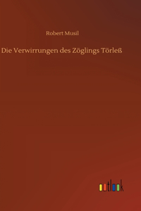 Die Verwirrungen des Zöglings Törleß