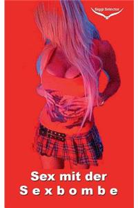 Sex mit der Sexbombe