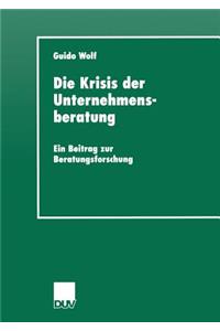 Die Krisis Der Unternehmensberatung