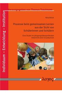 Prozesse Beim Gemeinsamen Lernen Aus Der Sicht Von Schulerinnen Und Schulern