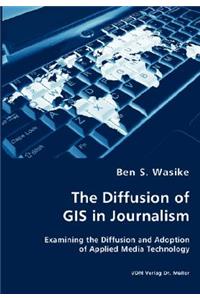 Diffusion of GIS in Journalism