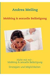 Nicht mit mir - Mobbing & sexuelle Belästigung